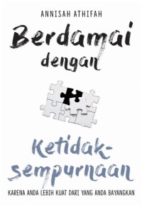 Image of Berdamai dengan ketidaksempurnaan : karena anda lebih kuat dari yang anda bayangkan