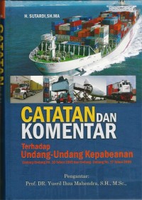 Image of Catatan dan komentar terhadap undang-undang kepabeanan (Undang-Undang No. 10 Tahun 1995 dan Undang-Undang No. 17 Tahun 2006)