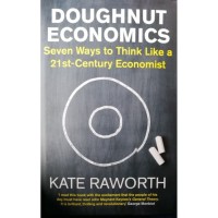 Image of Doughnut economics : seven ways to think like a 21st-century economist