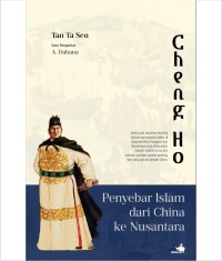 Image of Cheng Ho : penyebar Islam dari China ke Nusantara