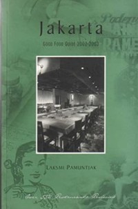 Image of Jakarta : good food guide 2002-2003