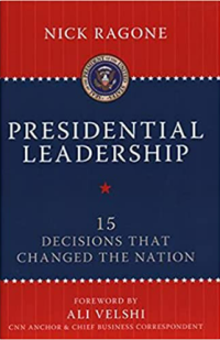 Image of Presidential leadership : 15 decisions that changed the nation