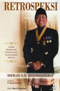 Image of Retrospeksi : langkah kehidupan dan perjalanan karier seorang diplomat Indonesia