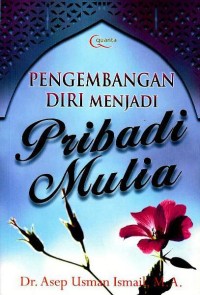 Image of Pengembangan diri menjadi pribadi mulia