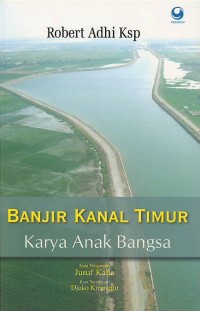 Image of Banjir kanal timur : karya anak bangsa