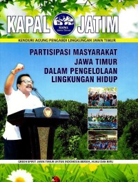 Image of Partisipasi masyarakat Jawa Timur dalam pengelolaan lingkungan hidup