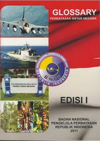 Image of Glossary : perbatasan antar negara : sosok dan perspektif