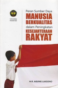 Image of Peran sumber daya manusia berkualitas dalam peningkatan kesejahteraan rakyat