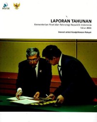Image of Laporan tahunan Kementerian Riset dan Teknologi Republik Indonesia tahun 2011 : inovasi untuk kesejahteraan rakyat