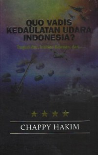 Image of Quo vadis kedaulatan udara Indonesia? : tragedi Aru, insiden Bawean, dan...