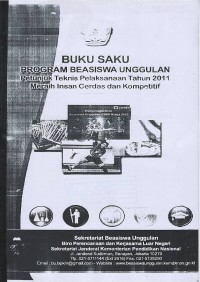 Image of Buku saku: program beasiswa unggulan: petunjuk teknis pelaksanaan tahun 2011: meraih insan cerdas dan kompetitif