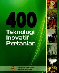 Image of 400 teknologi inovatif pertanian