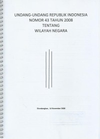 Image of Undang-Undang Republik Indonesia nomor 43 tahun 2008 tentang wilayah negara