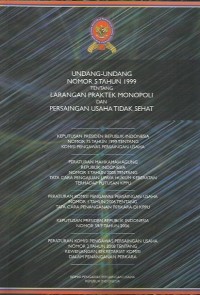 Image of Undang-Undang nomor 5 tahun 1999 tentang larangan praktek monopoli dan persaingan usaha tidak sehat