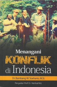 Image of Menangani konflik di Indonesia
