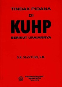 Image of Tindak pidana di KUHP berikut uraiannya