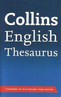 Image of Collins English thesaurus : pioneers in dictionary publishing