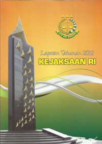 Image of Laporan tahunan 2012 Kejaksaan RI