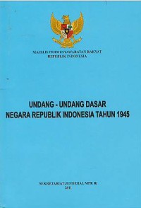 Image of Undang-Undang Dasar Negara Republik Indonesia Tahun 1945