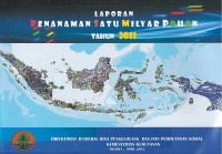 Image of Laporan penanaman satu milyar pohon tahun 2011