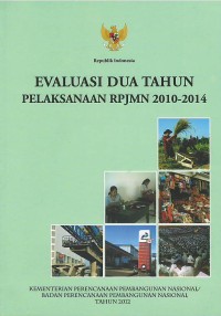 Image of Evaluasi dua tahun pelaksanaan RPJMN 2010-2014