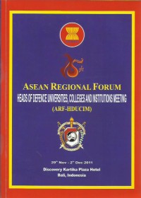 Image of Asean Regional Forum : Heads of Defence Universities, Colleges, and Institutions Meeting (ARF-HDUCIM)