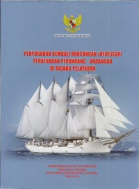 Image of Penyusunan kembali rancangan (redesign) peraturan perundang-undangan di bidang pelayaran