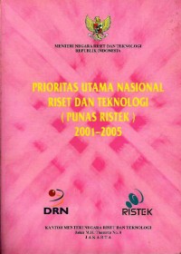 Image of Prioritas utama nasional riset dan teknologi (punas ristek) 2001-2005