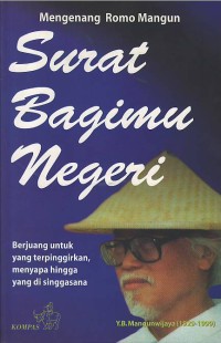 Image of Mengenang Romo Mangun : surat bagimu negeri : berjuang untuk yang terpinggirkan, menyapa hingga yang di singgasana