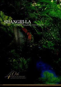 Image of Shangri-La : 40 years of hospitality from the heart
