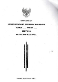 Image of Rancangan Undang-Undang Republik Indonesia nomor ... tahun ... tentang keamanan nasional
