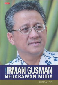 Image of Irman Gusman : negarawan muda