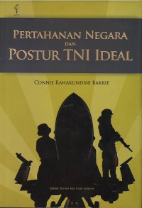 Image of Pertahanan negara dan postur TNI ideal