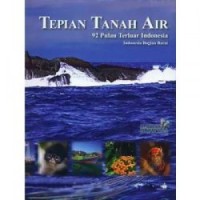 Image of Tepian tanah air : 92 pulau terdepan Indonesia : Indonesia bagian barat