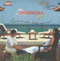 Image of Indonesia spa : rejuvenate your body and soul