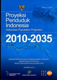 Image of Proyeksi penduduk Indonesia = Indonesia population projection 2010-2035