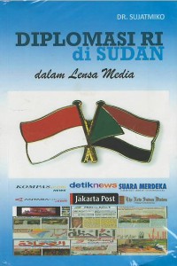 Image of Diplomasi RI di Sudan dalam lensa media