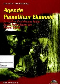 Image of Agenda pemulihan ekonomi : mewujudkan kesejahteraan rakyat melalui pemberdayaan dan otonomi daerah