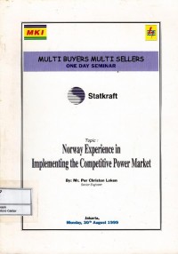 Image of Norway Experience in Implementing the Competitive Power Market : Multi Buyers Multi Sellers - One Day Seminar