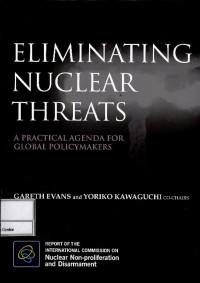 Image of Eliminating nuclear threats : a practical agenda for global policymakers