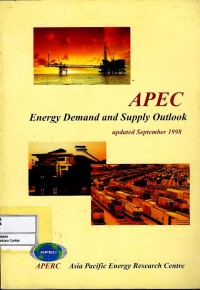 Image of APEC : energy demand and supply outlook : updated September 1998