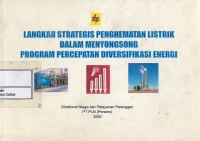 Image of Langkah strategis penghematan listrik dalam menyongsong program percepatan diversifikasi energi