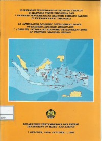 Image of 13 kawasan pengembangan ekonomi terpadu di kawasan Timur Indonesia dan 1 kawasan pengembangan ekonomi terpadu Sabang di kawasan Barat Indonesia