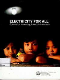 Image of Electricity for all : options for increasing access in Indonesia