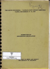Image of The Sixth Indonesia-Taiwan Joint Energy Meeting Taipei, December 18-19, 1995