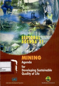 Image of Sectoral agenda 21 : mining agenda for developing sustainable quality of life