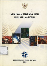Image of Kebijakan pembangunan industri nasional