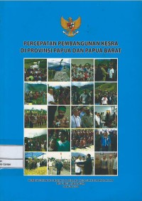 Image of Percepatan pembangunan kesejahteraan di Propinsi Papua dan Papua Barat