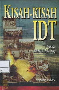 Image of Kisah-kisah IDT : penuturan 100 sarjana pendamping