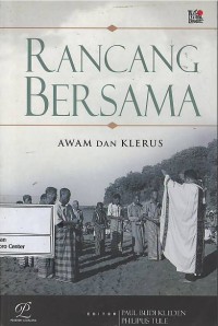 Image of Rancang bersama : awam dan klerus